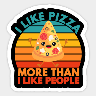 funny i like pizza more than i like people Sticker